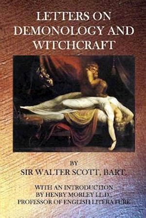 Letters on demonolgy and witchcraft